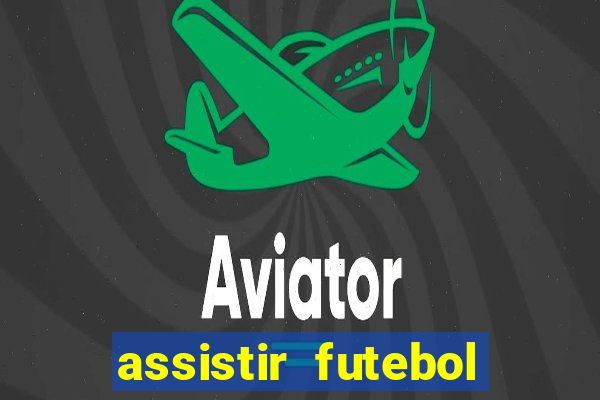 assistir futebol premiere ao vivo gratis